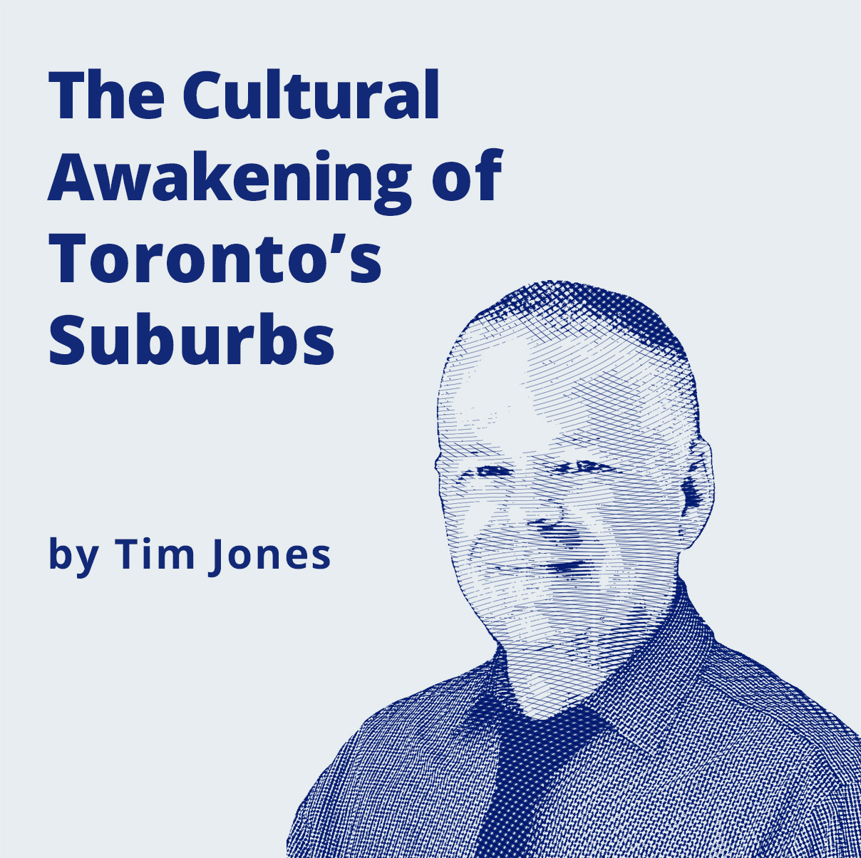 image - The Cultural Awakening of Toronto's Suburbs by Tim Jones